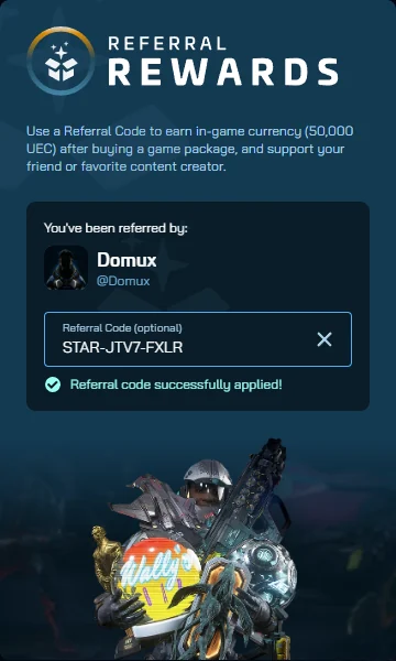 The live RSI Referral Rewards panel with the code STAR-JTV7-FXLR in the Referral Code (optional) field, the line 'You've been referred by: Domux', and a green 'Referral code successfully applied!' confirmation.